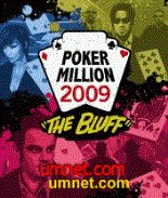 game pic for Poker Million 2009 The Bluff